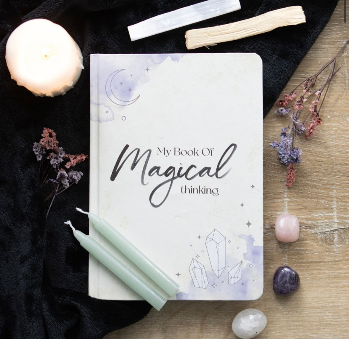 My Book of Magical Thinking – Crystal & Moon Design Journal